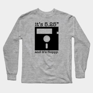 5.25" and Floppy Long Sleeve T-Shirt